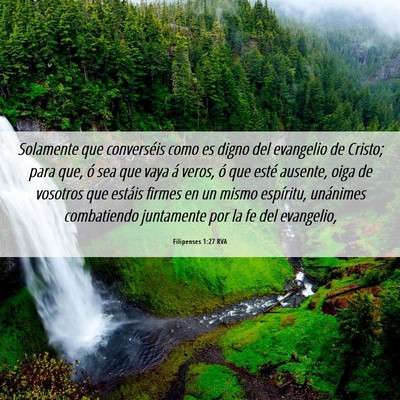 Picture 06 - Filipenses 1:27 RVA - Solamente que converséis como es digno del - Bible Verse Picture