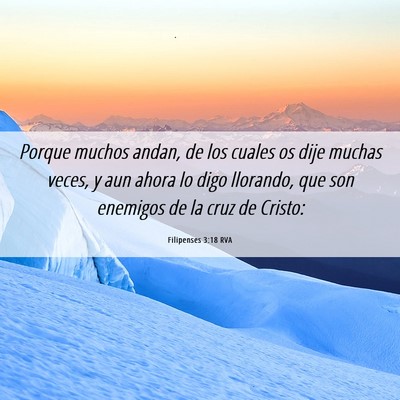Picture 06 - Filipenses 3:18 RVA - Porque muchos andan, de los cuales os dije muchas - Bible Verse Picture