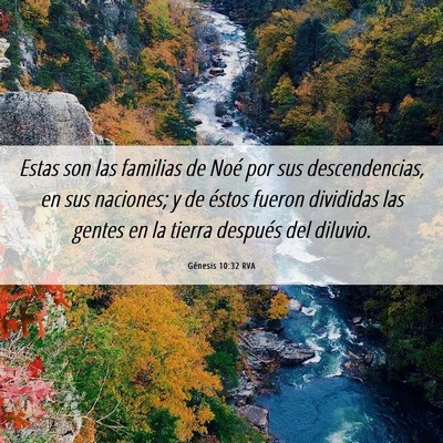 Picture 06 - Génesis 10:32 RVA - Estas son las familias de Noé por sus - Bible Verse Picture