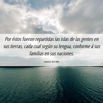 Picture 06 - Génesis 10:5 RVA - Por éstos fueron repartidas las islas de las - Bible Verse Picture