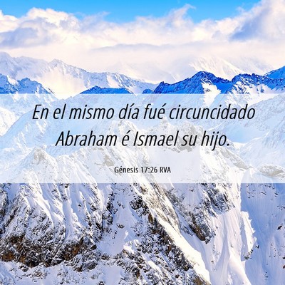 Picture 06 - Génesis 17:26 RVA - En el mismo día fué circuncidado Abraham é - Bible Verse Picture