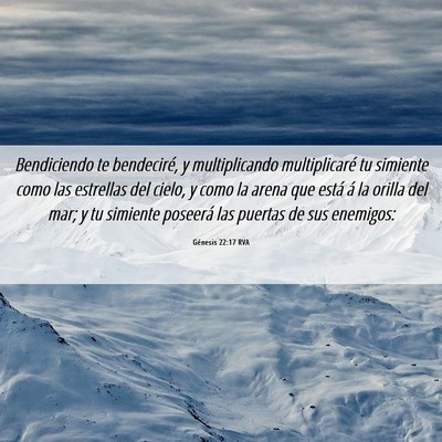 Picture 06 - Génesis 22:17 RVA - Bendiciendo te bendeciré, y multiplicando - Bible Verse Picture
