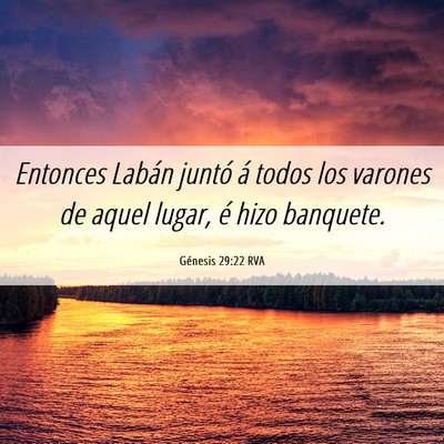 Picture 06 - Génesis 29:22 RVA - Entonces Labán juntó á todos los varones de - Bible Verse Picture