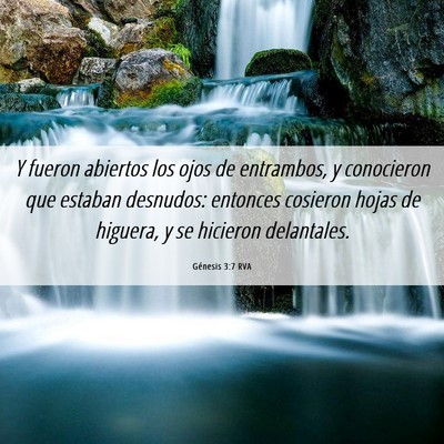 Picture 06 - Génesis 3:7 RVA - Y fueron abiertos los ojos de entrambos, y - Bible Verse Picture