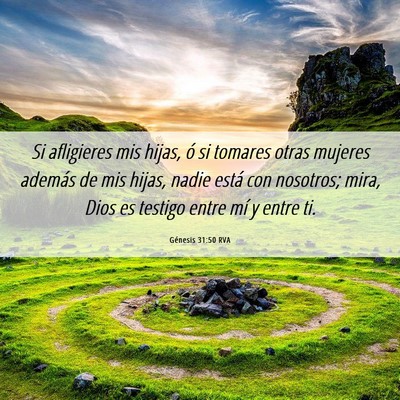Picture 06 - Génesis 31:50 RVA - Si afligieres mis hijas, ó si tomares otras - Bible Verse Picture