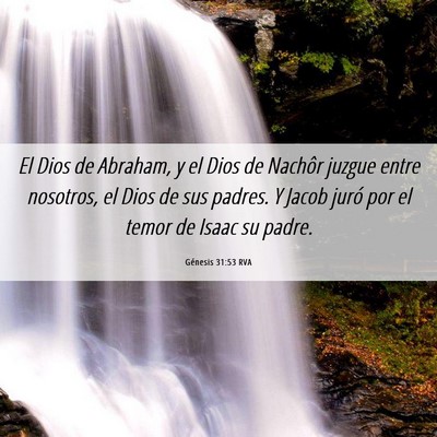 Picture 06 - Génesis 31:53 RVA - El Dios de Abraham, y el Dios de Nachôr juzgue - Bible Verse Picture