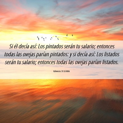 Picture 06 - Génesis 31:8 RVA - Si él decía así: Los pintados serán tu - Bible Verse Picture