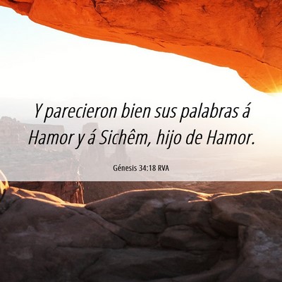 Picture 06 - Génesis 34:18 RVA - Y parecieron bien sus palabras á Hamor y á - Bible Verse Picture