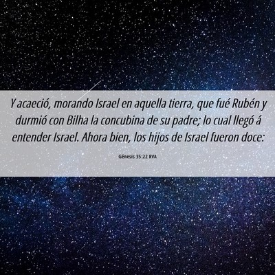 Picture 06 - Génesis 35:22 RVA - Y acaeció, morando Israel en aquella tierra, que - Bible Verse Picture