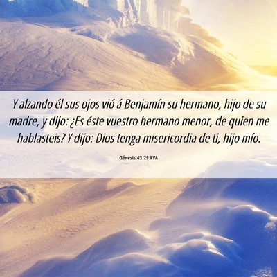 Picture 06 - Génesis 43:29 RVA - Y alzando él sus ojos vió á Benjamín su - Bible Verse Picture