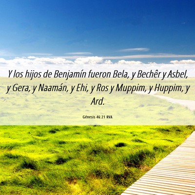 Picture 06 - Génesis 46:21 RVA - Y los hijos de Benjamín fueron Bela, y Bechêr y - Bible Verse Picture