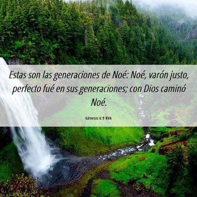 Picture 06 - Génesis 6:9 RVA - Estas son las generaciones de Noé: Noé, varón - Bible Verse Picture