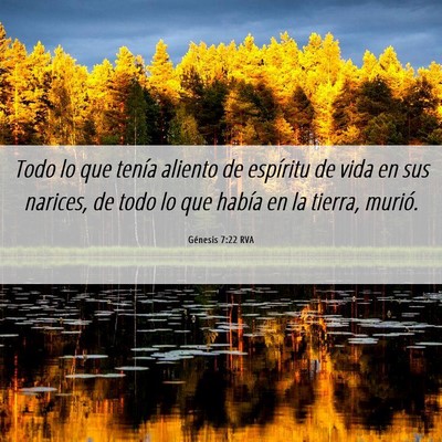 Picture 06 - Génesis 7:22 RVA - Todo lo que tenía aliento de espíritu de vida - Bible Verse Picture