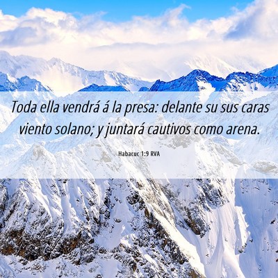 Picture 06 - Habacuc 1:9 RVA - Toda ella vendrá á la presa: delante su sus - Bible Verse Picture