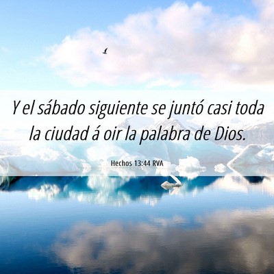 Picture 06 - Hechos 13:44 RVA - Y el sábado siguiente se juntó casi toda la - Bible Verse Picture