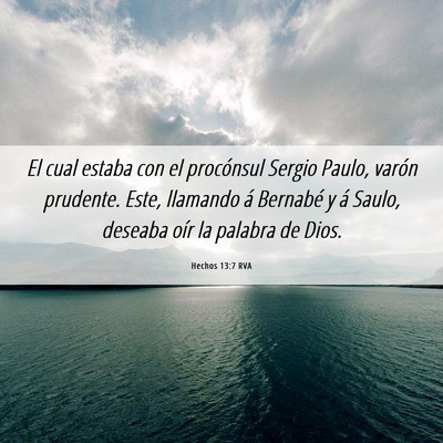 Picture 06 - Hechos 13:7 RVA - El cual estaba con el procónsul Sergio Paulo, - Bible Verse Picture