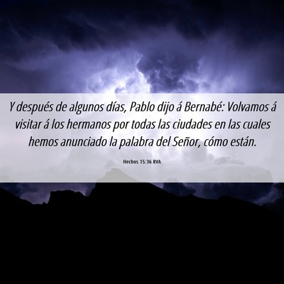 Picture 06 - Hechos 15:36 RVA - Y después de algunos días, Pablo dijo á - Bible Verse Picture