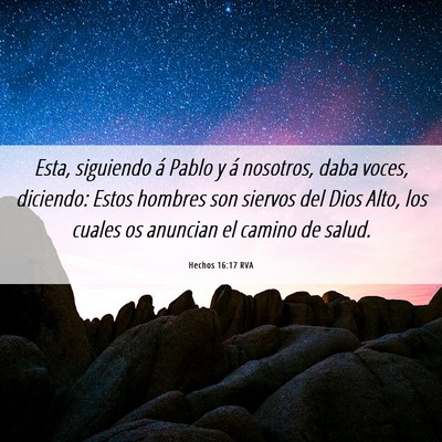 Picture 06 - Hechos 16:17 RVA - Esta, siguiendo á Pablo y á nosotros, daba - Bible Verse Picture