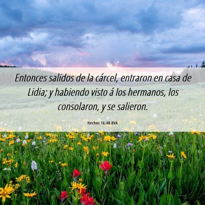 Picture 06 - Hechos 16:40 RVA - Entonces salidos de la cárcel, entraron en casa - Bible Verse Picture