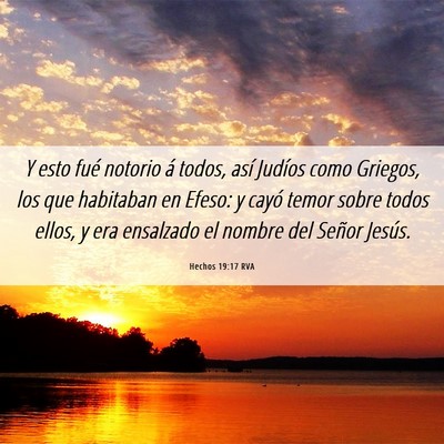 Picture 06 - Hechos 19:17 RVA - Y esto fué notorio á todos, así Judíos como - Bible Verse Picture