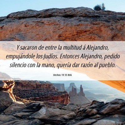 Picture 06 - Hechos 19:33 RVA - Y sacaron de entre la multitud á Alejandro, - Bible Verse Picture