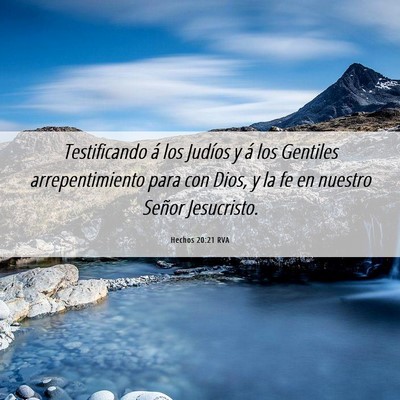Picture 06 - Hechos 20:21 RVA - Testificando á los Judíos y á los Gentiles - Bible Verse Picture