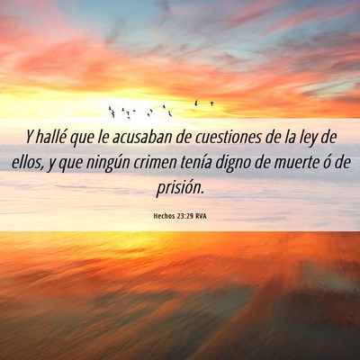 Picture 06 - Hechos 23:29 RVA - Y hallé que le acusaban de cuestiones de la ley - Bible Verse Picture