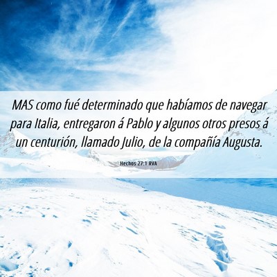 Picture 06 - Hechos 27:1 RVA - MAS como fué determinado que habíamos de - Bible Verse Picture