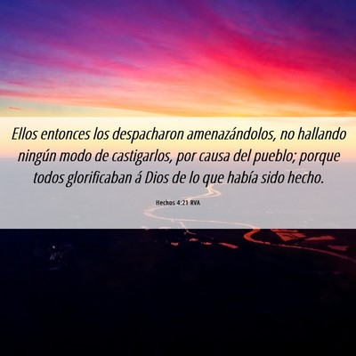 Picture 06 - Hechos 4:21 RVA - Ellos entonces los despacharon amenazándolos, no - Bible Verse Picture