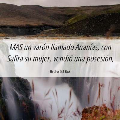 Picture 06 - Hechos 5:1 RVA - MAS un varón llamado Ananías, con Safira su - Bible Verse Picture