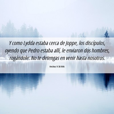 Picture 06 - Hechos 9:38 RVA - Y como Lydda estaba cerca de Joppe, los - Bible Verse Picture