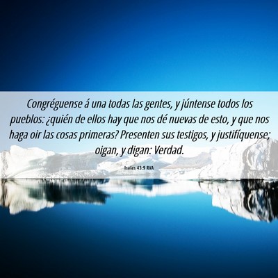 Picture 06 - Isaías 43:9 RVA - Congréguense á una todas las gentes, y - Bible Verse Picture