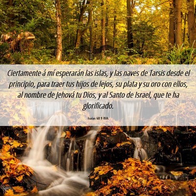 Picture 06 - Isaías 60:9 RVA - Ciertamente á mí esperarán las islas, y las - Bible Verse Picture