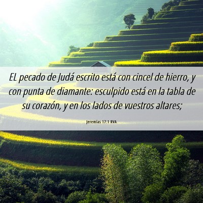 Picture 06 - Jeremías 17:1 RVA - EL pecado de Judá escrito está con cincel de - Bible Verse Picture