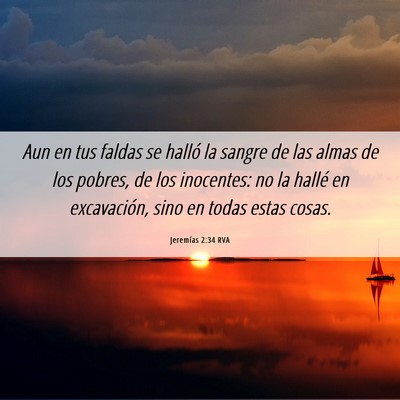 Picture 06 - Jeremías 2:34 RVA - Aun en tus faldas se halló la sangre de las - Bible Verse Picture