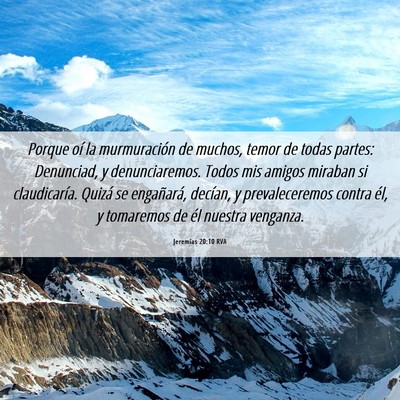 Picture 06 - Jeremías 20:10 RVA - Porque oí la murmuración de muchos, temor de - Bible Verse Picture
