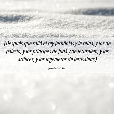 Picture 06 - Jeremías 29:2 RVA - (Después que salió el rey Jechônías y la - Bible Verse Picture