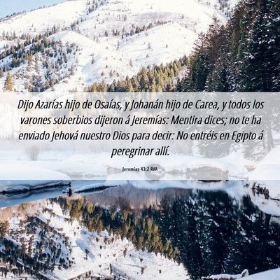 Picture 06 - Jeremías 43:2 RVA - Dijo Azarías hijo de Osaías, y Johanán hijo de - Bible Verse Picture