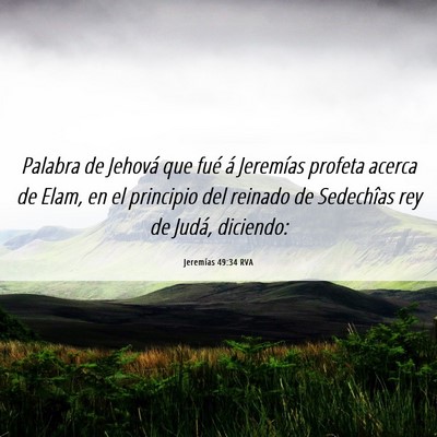 Picture 06 - Jeremías 49:34 RVA - Palabra de Jehová que fué á Jeremías profeta - Bible Verse Picture
