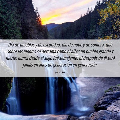 Picture 06 - Joel 2:2 RVA - Día de tinieblas y de oscuridad, día de nube y - Bible Verse Picture