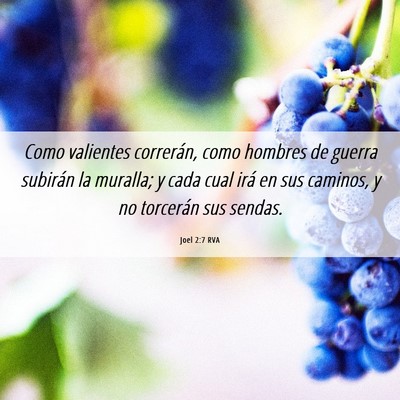 Picture 06 - Joel 2:7 RVA - Como valientes correrán, como hombres de guerra - Bible Verse Picture