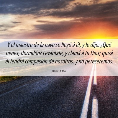 Picture 06 - Jonás 1:6 RVA - Y el maestre de la nave se llegó á él, y le - Bible Verse Picture
