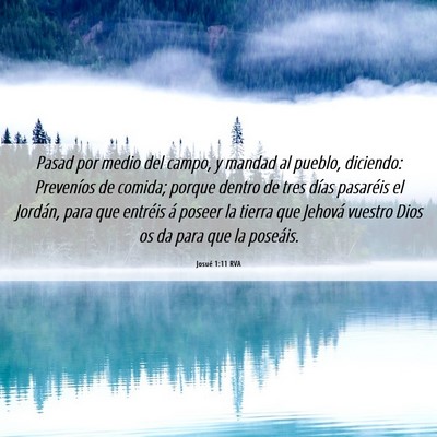 Picture 06 - Josué 1:11 RVA - Pasad por medio del campo, y mandad al pueblo, - Bible Verse Picture