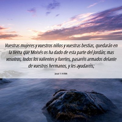 Picture 06 - Josué 1:14 RVA - Vuestras mujeres y vuestros niños y vuestras - Bible Verse Picture