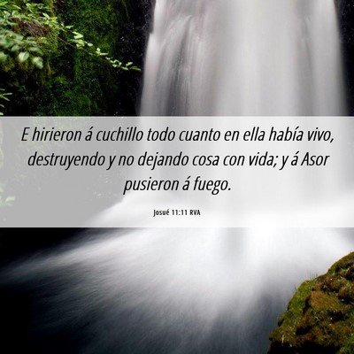 Picture 06 - Josué 11:11 RVA - E hirieron á cuchillo todo cuanto en ella había - Bible Verse Picture