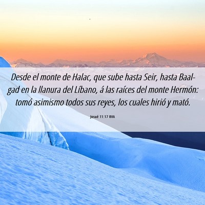 Picture 06 - Josué 11:17 RVA - Desde el monte de Halac, que sube hasta Seir, - Bible Verse Picture