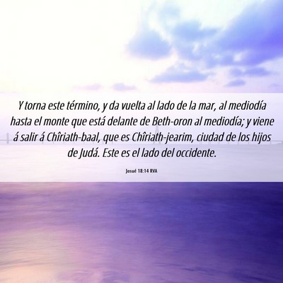 Picture 06 - Josué 18:14 RVA - Y torna este término, y da vuelta al lado de la - Bible Verse Picture