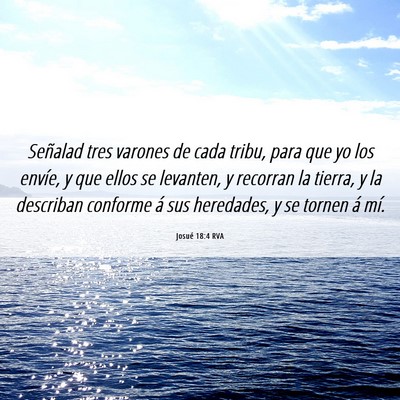 Picture 06 - Josué 18:4 RVA - Señalad tres varones de cada tribu, para que yo - Bible Verse Picture
