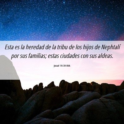 Picture 06 - Josué 19:39 RVA - Esta es la heredad de la tribu de los hijos de - Bible Verse Picture