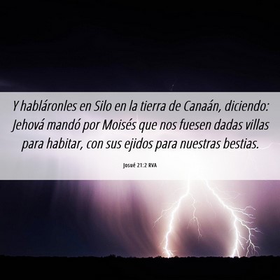 Picture 06 - Josué 21:2 RVA - Y habláronles en Silo en la tierra de Canaán, - Bible Verse Picture